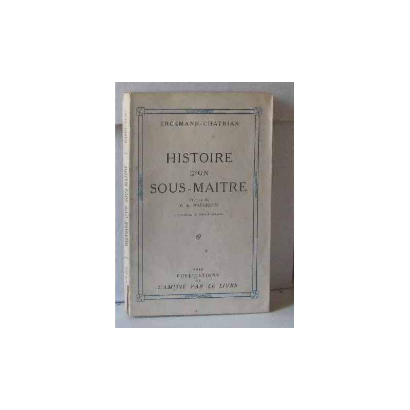 Histoire d'un sous-maître