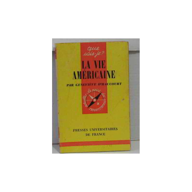 La vie américaine