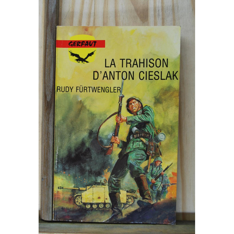 La trahison d'Anton Cieslak