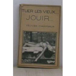 Tuer les vieux... jouir