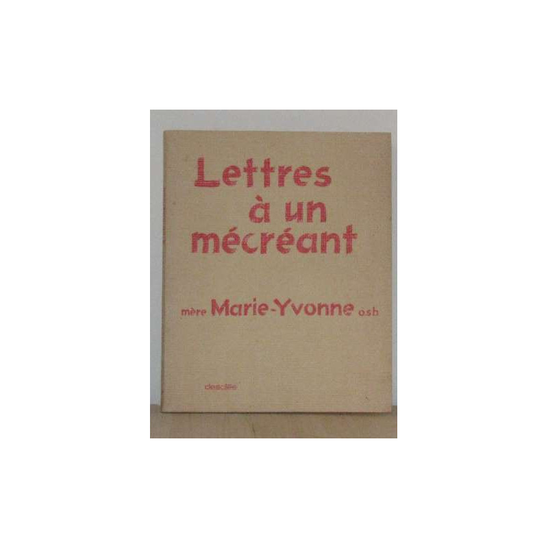 Lettres à un mécréant