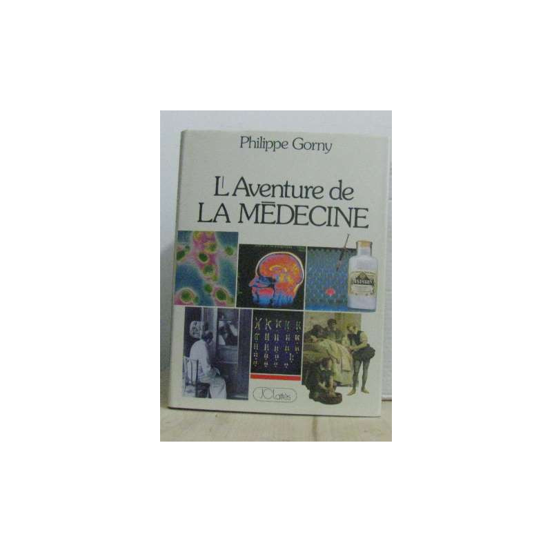 L'aventure de la medecine