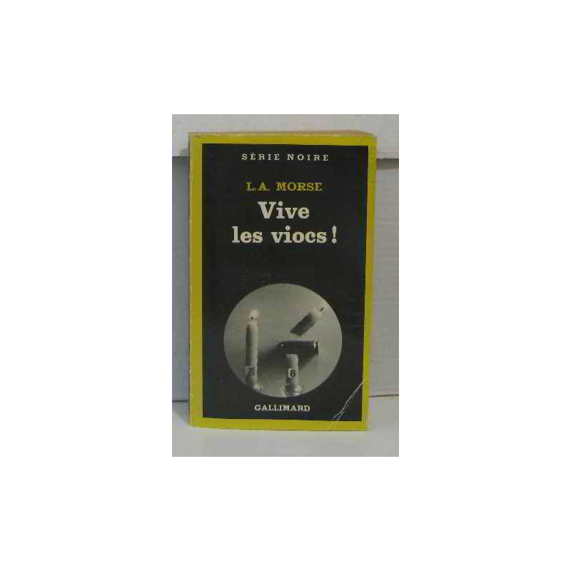 Vive les viocs