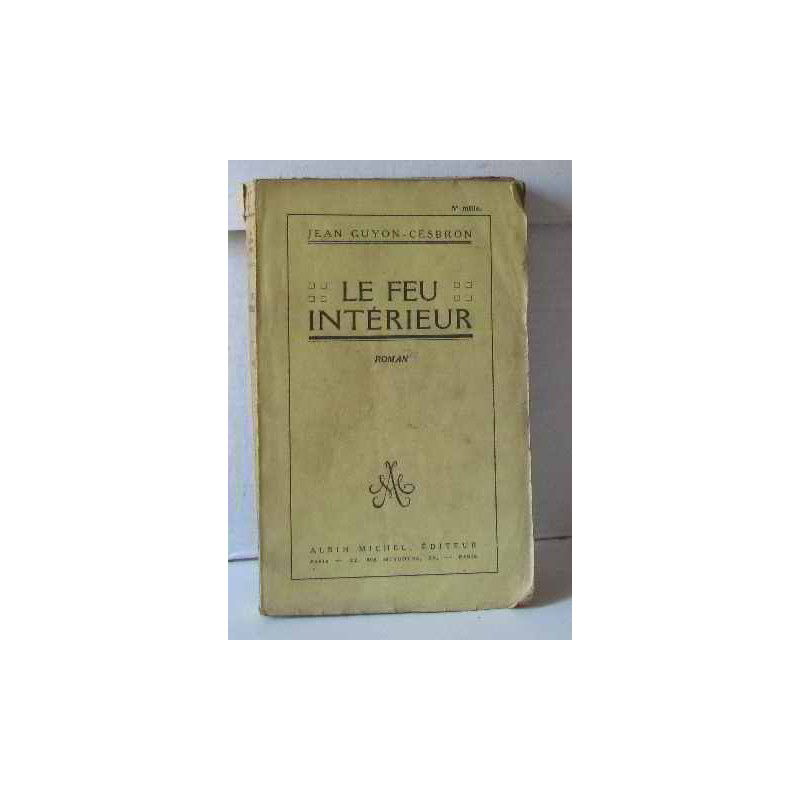 Le feu intérieur
