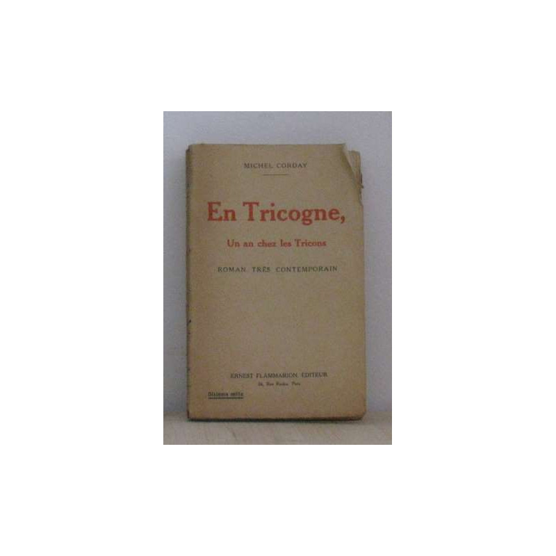 En tricogne un an chez les tricons
