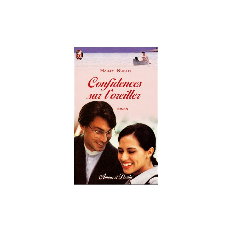 Confidences sur l'oreiller