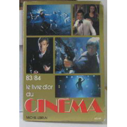 Le livre d'or du cinema. 1983-1984