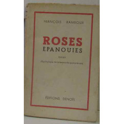 Roses épanouies Psychologie de la femme de quarante ans