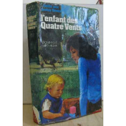 L'enfant des quatre vents noële aux quatre vents (tome trois)