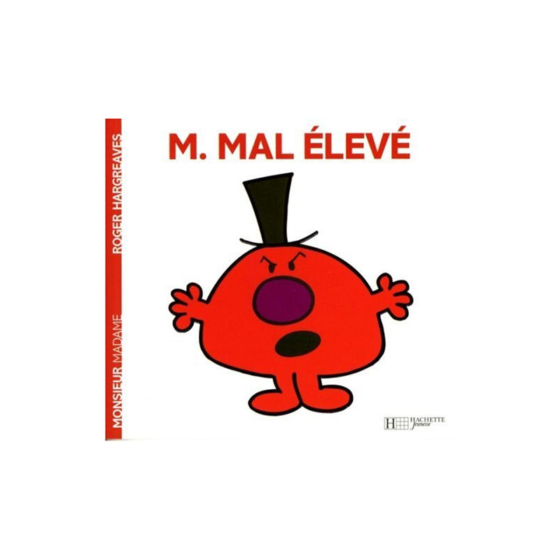 Monsieur Mal élevé