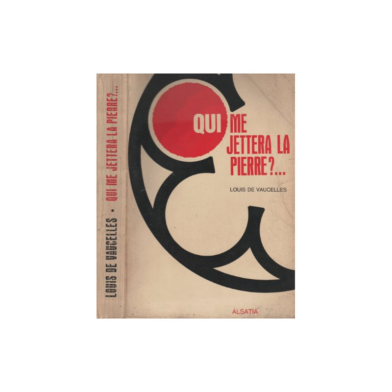 Qui me jettera la pierre