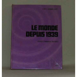 Le monde depuis 1939 classes terminales section G