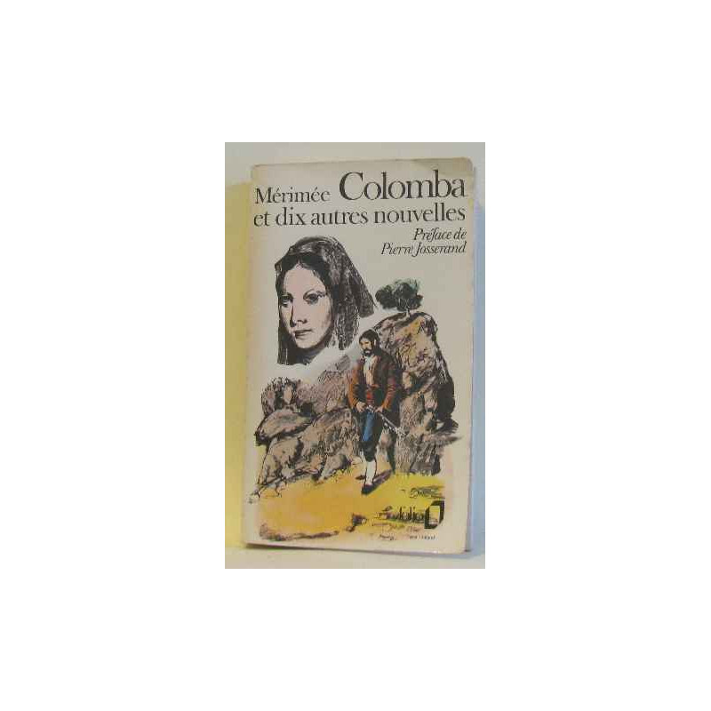 Colomba et dix autres nouvelles
