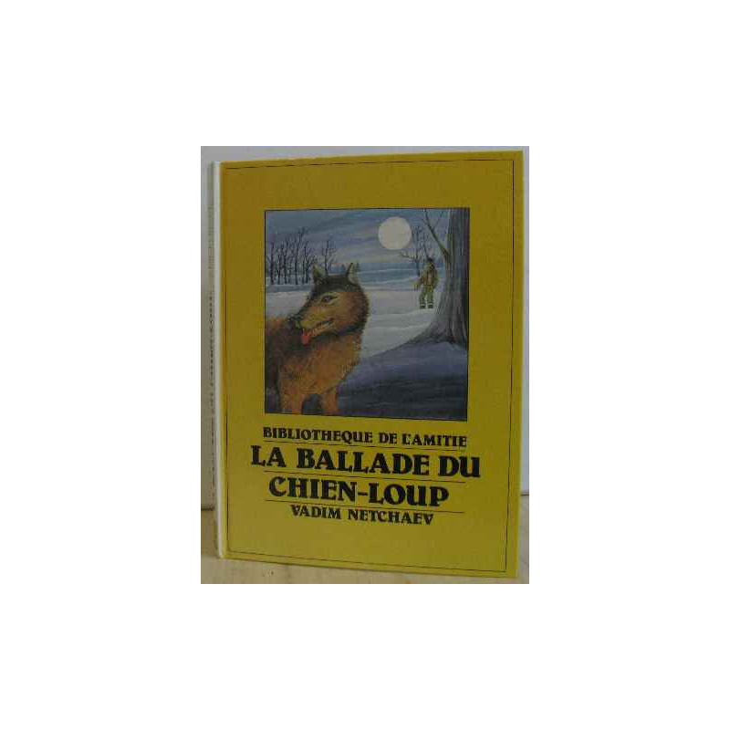 La Ballade du chien loup
