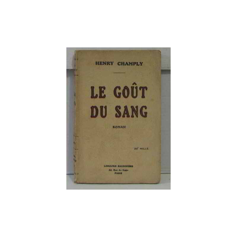 Le goût du sang