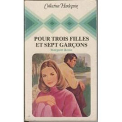 Pour trois filles et sept garçons (Collection Harlequin)