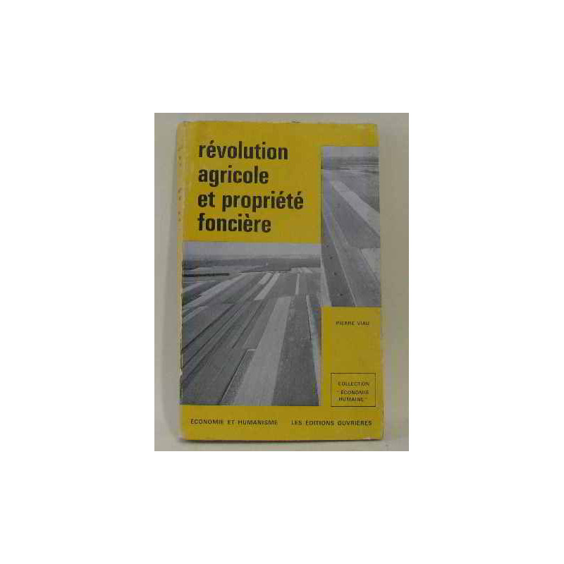 Révolution agricole et propriété foncière