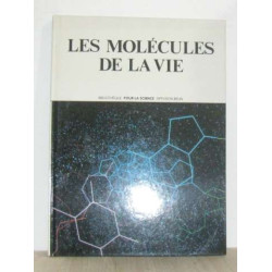 Les molécules de la vie