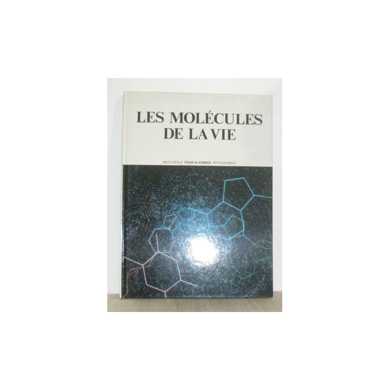 Les molécules de la vie