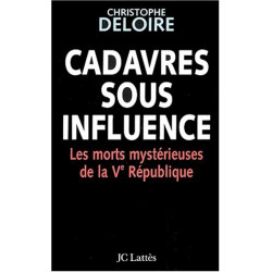 Cadavres sous influence de la veme république
