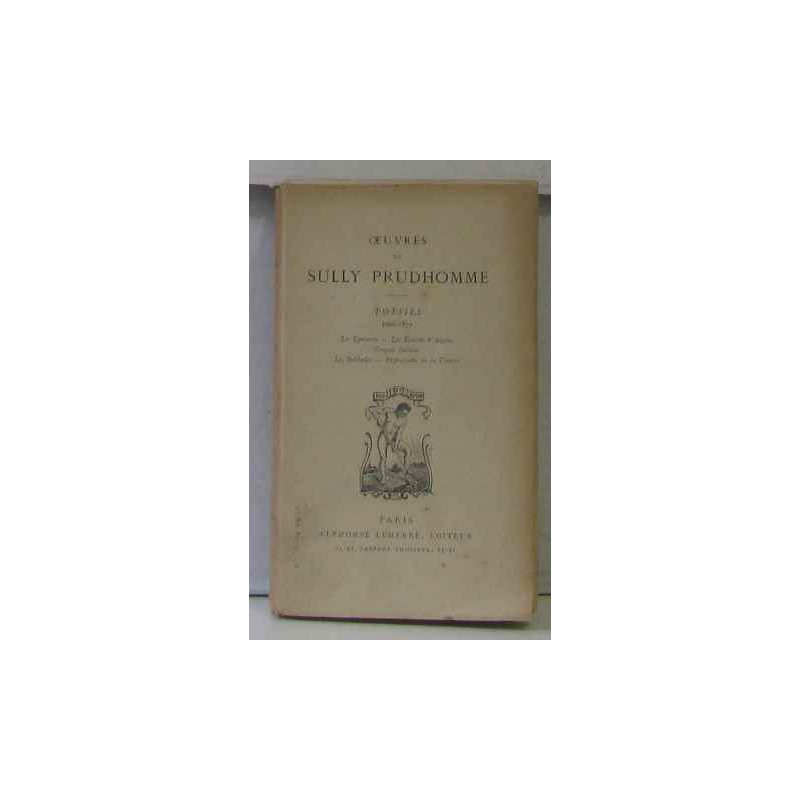 Oeuvres de sully prudhomme. Poésies 1866-1872
