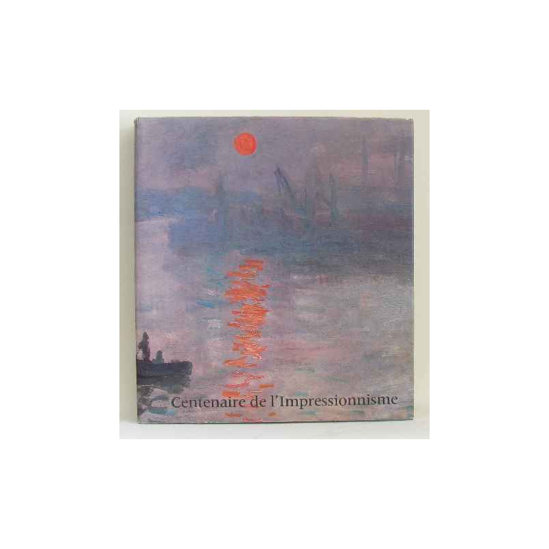 Centenaire de l'impressionnisme