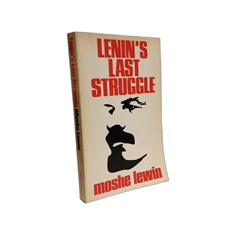 Lenin's Last Struggle