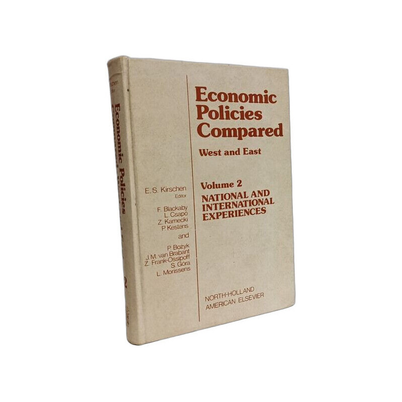 Economic Policies Compared: National and International Experiences...