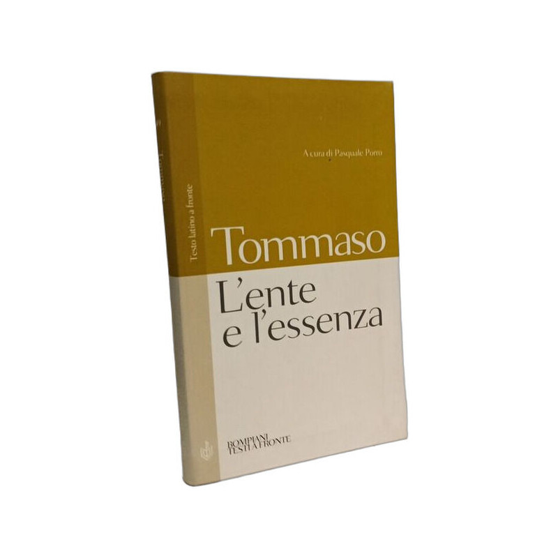 L'ente e l'essenza: Testo latino a fronte (Testi a fronte)