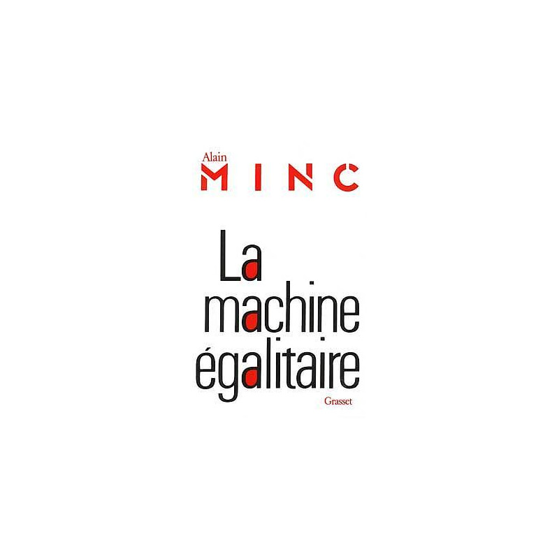 La Machine égalitaire