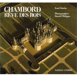 Chambord rêve des rois