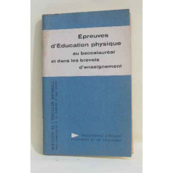 Épreuves d'éducation physique au baccalauréat et dans les brevets...