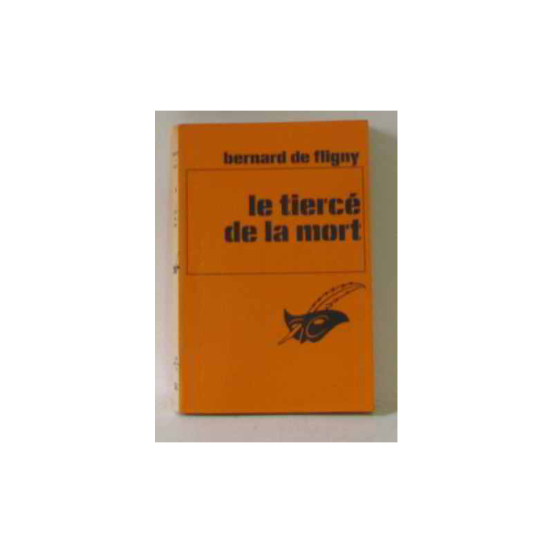 Le tiercé de la mort