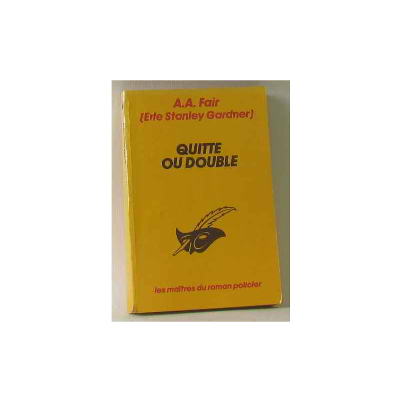Quitte ou double