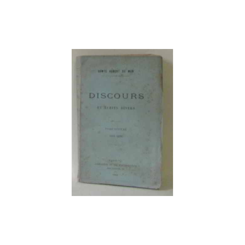 Discours et écrits divers (tome sixième) 1894-1899
