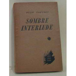 Sombre interlude