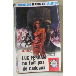 Luc ferran ne fait pas de cadeaux