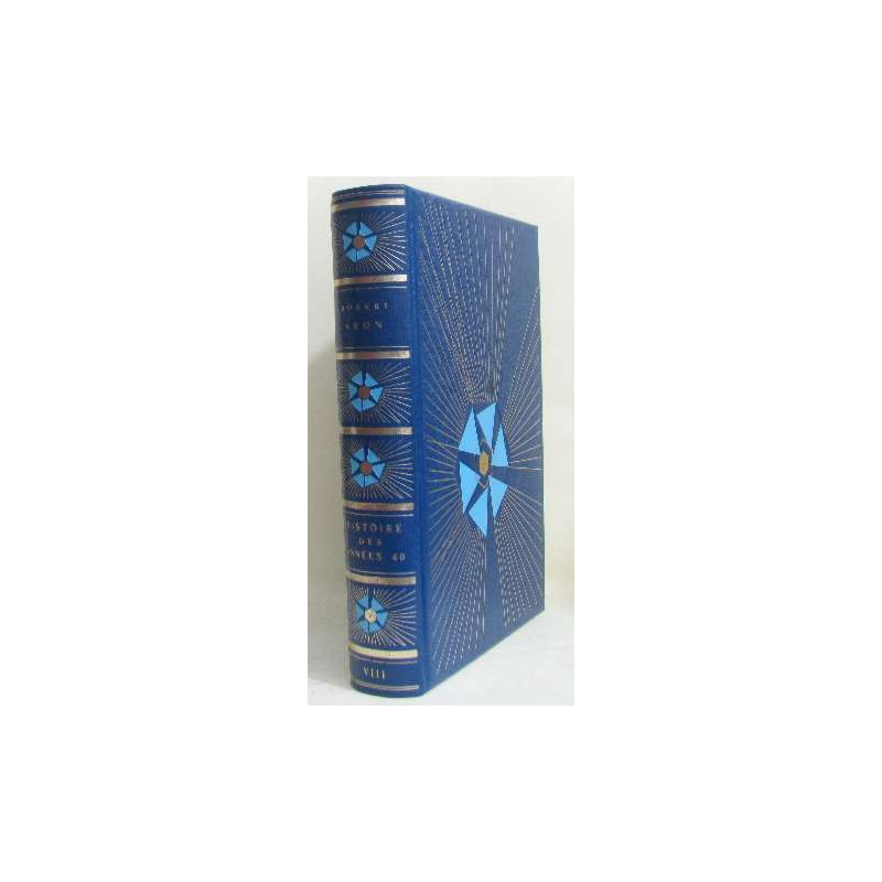 Histoire des années 40 tome VIII