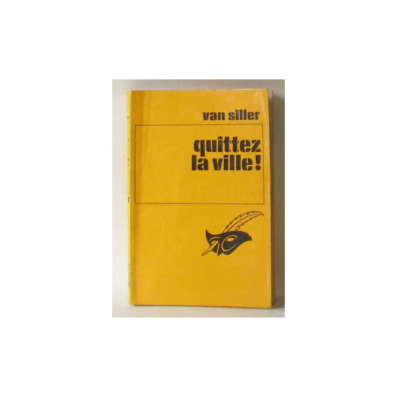 Quittez la ville