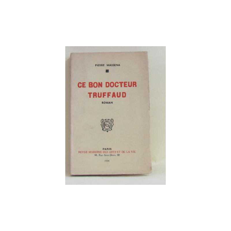Ce bon docteur truffaud