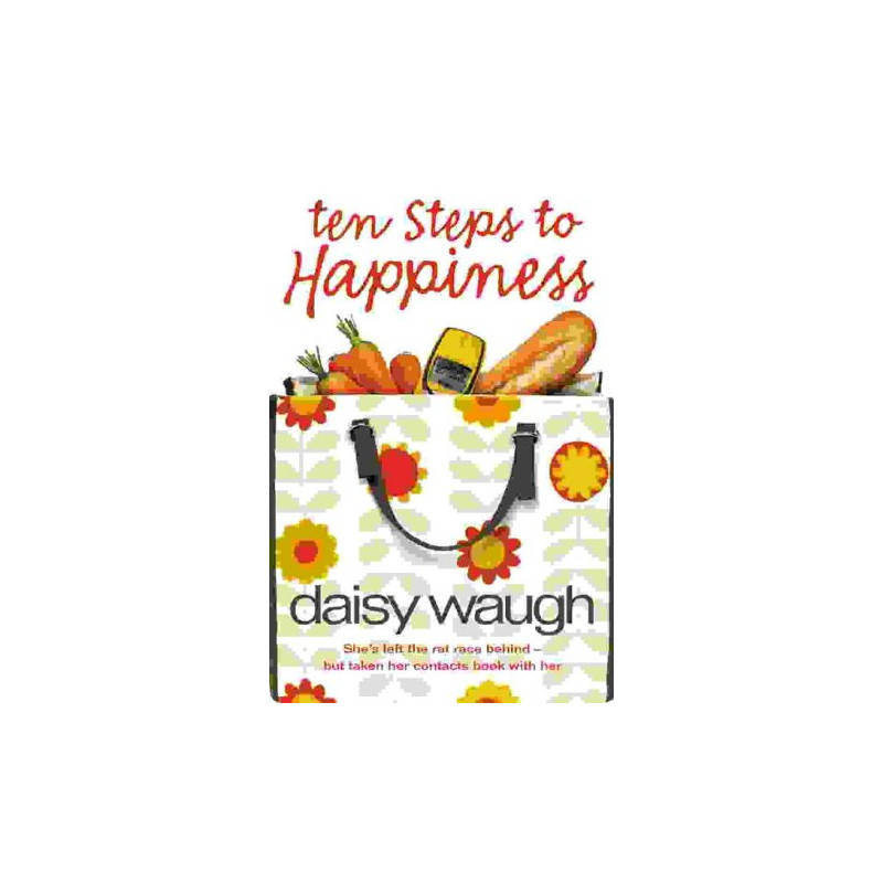 Ten Steps to Happiness