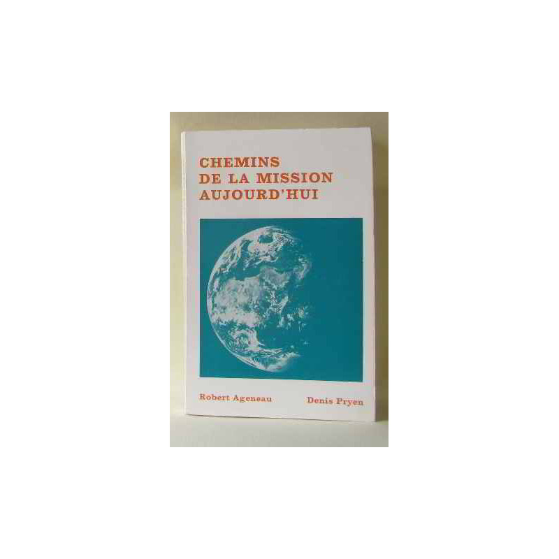 Les chemins de la mission d'aujourd'hui