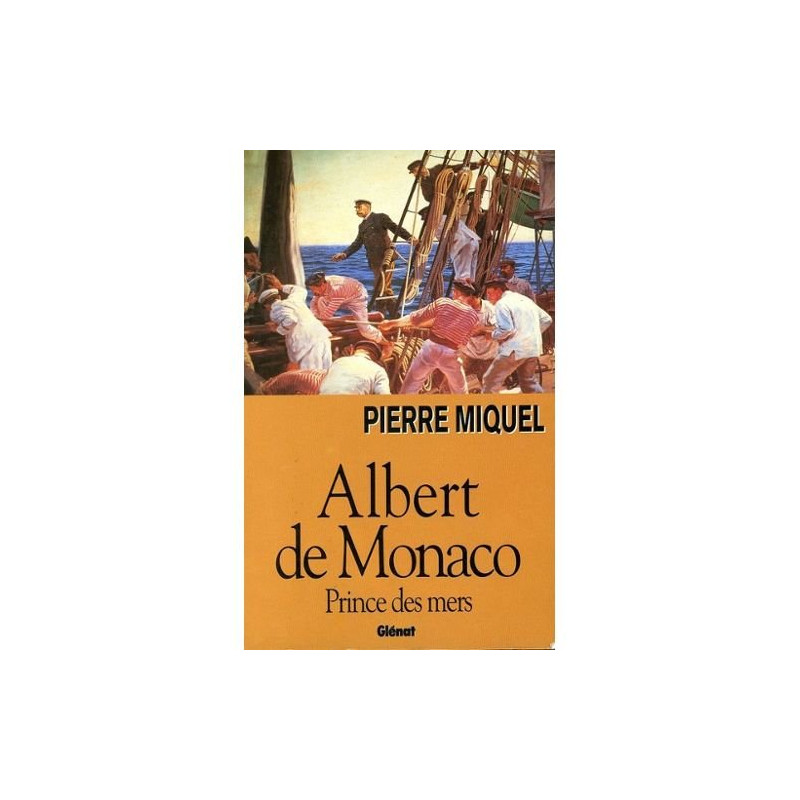 Albert de Monaco - Prince Des Mers
