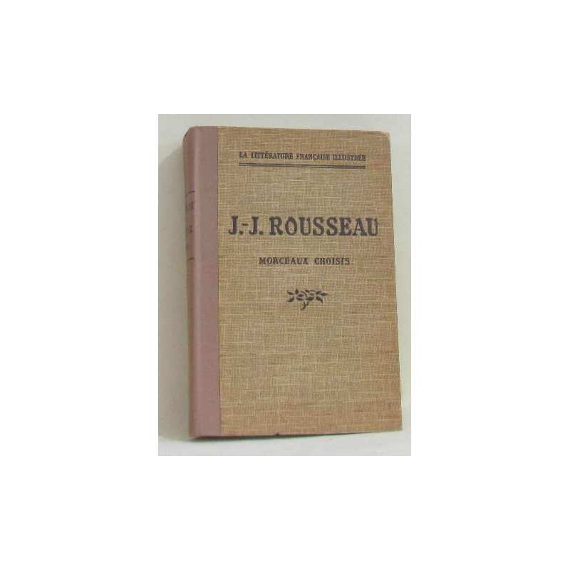 Jean-jacques rousseau morceaux choisis