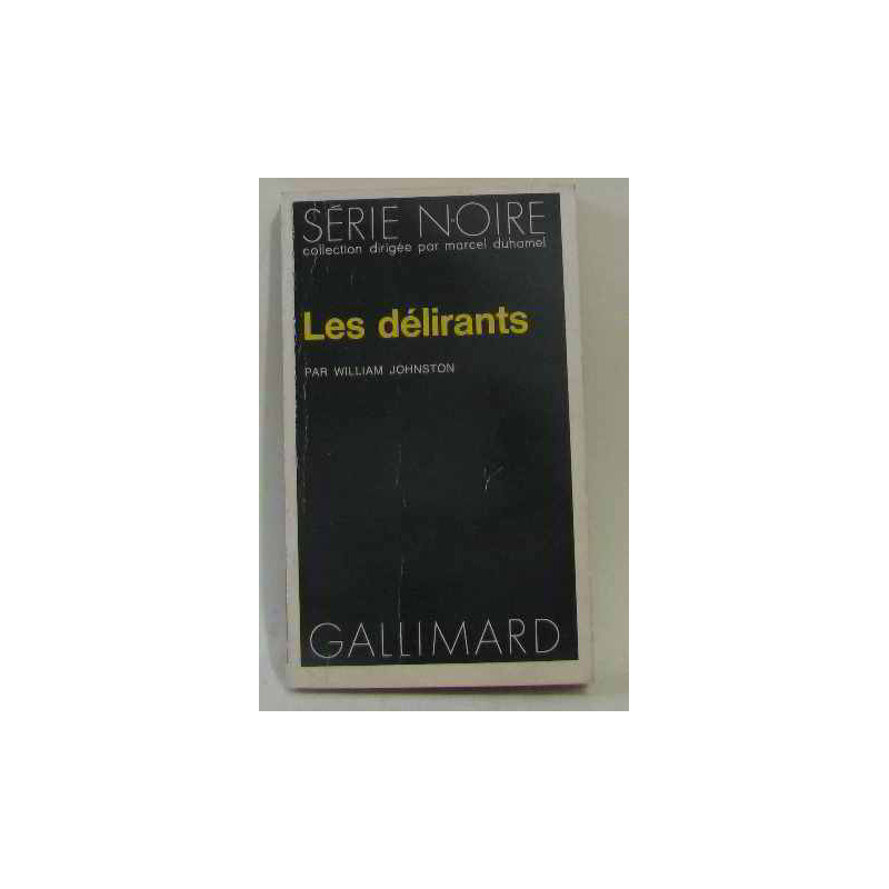 Les délirants