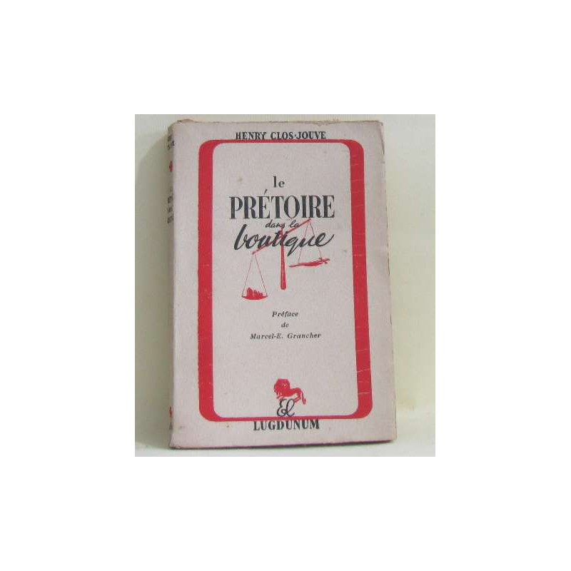 Le prétoire dans la boutique
