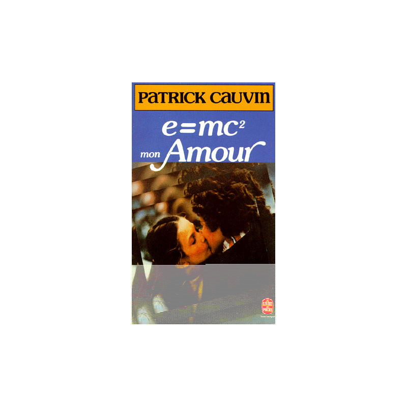 E   Mc 2 Mon Amour