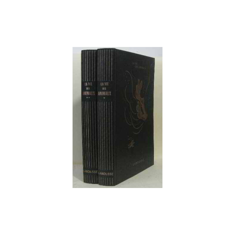 La vie des animaux (2 vols)