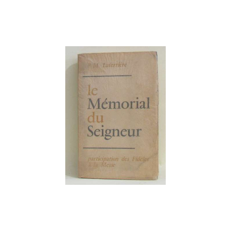 Le mémorial du seigneur