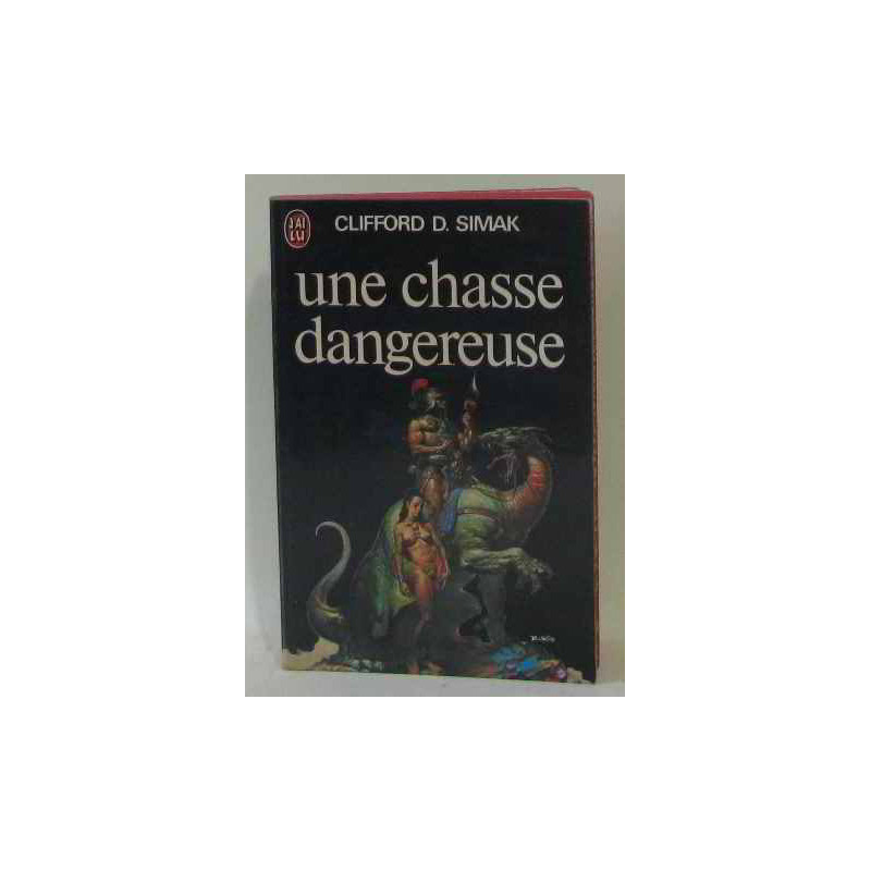 Une chasse dangereuse